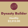 Dynasty Builder - Monthly